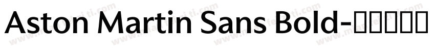 Aston Martin Sans Bold字体转换